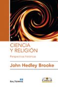 ciencia y religion: perspectivas historicas-9788429326017 ciencia y religion: perspectivas historicas-9788429326017