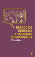 estado de derecho y sociedad democratica (ebook)-9788430608317 estado de derecho y sociedad democratica (ebook)-9788430608317