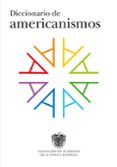 diccionario de americanismos-9788430617517 diccionario de americanismos-9788430617517