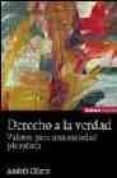 derecho a la verdad: valores para una sociedad pluralista-andres ollero-9788431322717 derecho a la verdad: valores para una sociedad pluralista-andres ollero-9788431322717