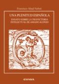 una plenitud española-francisco abad nebot-9788431328917 una plenitud española francisco abad nebot 9788431328917