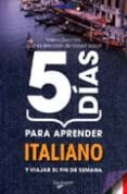 5 dias para aprender italiano-v. zecchini-r wilson-9788431539917 5 dias para aprender italiano-v. zecchini-r wilson-9788431539917