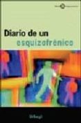 diario de un esquizofrenico-miguel gonzalez purroy-9788433016317 diario de un esquizofrenico-miguel gonzalez purroy-9788433016317