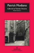 calle de las tiendas oscuras-patrick modiano-9788433973917 calle de las tiendas oscuras-patrick modiano-9788433973917