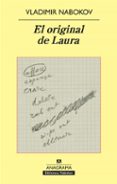el original de laura-vladimir nabokov-9788433975317 el original de laura-vladimir nabokov-9788433975317