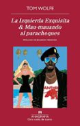 la izquierda exquisita & mau-mauando al parachoques-tom wolfe-9788433976017 la izquierda exquisita & mau-mauando al parachoques-tom wolfe-9788433976017