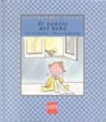 el cuarto del bebe-roser capdevila-gloria fuertes-9788434860117 el cuarto del bebe-roser capdevila-gloria fuertes-9788434860117