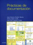 practicas de documentacion-jose antonio cordon garcia-jesus lopez lucas-9788436812817 practicas de documentacion-jose antonio cordon garcia-jesus lopez lucas-9788436812817