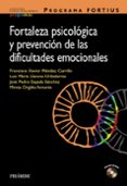 programa fortius: fortaleza psicologica y prevencion de las dific ultades emocionales-9788436826517 programa fortius: fortaleza psicologica y prevencion de las dific ultades emocionales-9788436826517