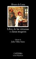 libros de las virtuosas e claras mugeres-alvaro de luna-9788437626017 libros de las virtuosas e claras mugeres-alvaro de luna-9788437626017