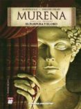 murena nº 1: el purpura y el oro (especial bd)-jean dufaux-philippe delaby-9788439581017 murena nº 1: el purpura y el oro (especial bd)-jean dufaux-philippe delaby-9788439581017