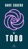 Descargar ebook para iriver EL TODO DJVU PDB de EGGERS. DAVE en español