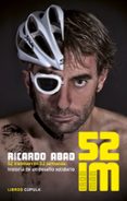reto 52 im: 52 ironman en 52 semanas-ricardo abad-9788448018917 reto 52 im: 52 ironman en 52 semanas-ricardo abad-9788448018917
