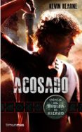 acosado ( cronicas del druida de hierro nº 1)-kevin hearne-9788448038717 acosado ( cronicas del druida de hierro nº 1)-kevin hearne-9788448038717
