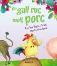 un gall ruc molt porc-carles sala i vila-9788448942717 un gall ruc molt porc-carles sala i vila-9788448942717