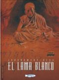 el lama blanco (integral)-9788461153817 el lama blanco (integral)-9788461153817