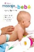 el libro del masaje del bebe: juegos y ejercicios-jose manuel sanz mengibar-9788466219617 el libro del masaje del bebe: juegos y ejercicios-jose manuel sanz mengibar-9788466219617