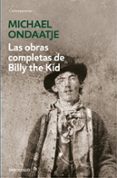 las obras completas de billy the kid-michael ondaatje-9788466337717 las obras completas de billy the kid-michael ondaatje-9788466337717