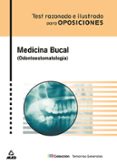 medicina bucal (odontoestomatologia): test razonado e ilustrado p ara oposiciones-9788466512817 medicina bucal (odontoestomatologia): test razonado e ilustrado p ara oposiciones-9788466512817