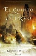 el quinto siervo-kenneth wishnia-9788466640817 el quinto siervo-kenneth wishnia-9788466640817