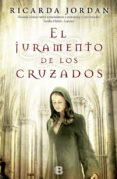 el juramento de los cruzados-ricarda jordan-9788466652117 el juramento de los cruzados-ricarda jordan-9788466652117