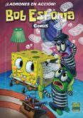 bob esponja nº 10: ¡ladrones en accion!-stephen hillengurg-9788466654517 bob esponja nº 10: ¡ladrones en accion!-stephen hillengurg-9788466654517