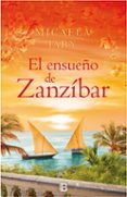 el ensueño de zanzíbar-micaela jary-9788466657617 el ensueño de zanzíbar-micaela jary-9788466657617