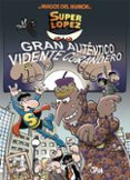 magos del humor superlopez nº 177: gran autentico vidente curandero-9788466659017 magos del humor superlopez nº 177: gran autentico vidente curandero-9788466659017