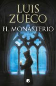 el monasterio (trilogía medieval 3) (ebook)-luis zueco-9788466663717 el monasterio (trilogía medieval 3) (ebook)-luis zueco-9788466663717