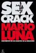 sexcrack (ebook)-mario luna-9788467037517 sexcrack (ebook)-mario luna-9788467037517