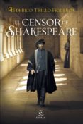 Libros en pdf gratis descargables EL CENSOR DE SHAKESPEARE  de FEDERICO TRILLO-FIGUEROA