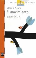 el movimiento continuo-gonzalo moure-9788467517217 el movimiento continuo-gonzalo moure-9788467517217