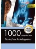 1000 preguntas para técnico/a en radiodiagnóstico-9788468164717 1000 preguntas para técnico/a en radiodiagnóstico-9788468164717
