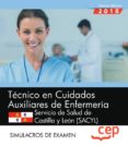 tecnicos en cuidados auxiliares de enfermeria. servicio de salud de castilla y leon (sacyl). simulacros de examen-9788468198217 tecnicos en cuidados auxiliares de enfermeria. servicio de salud de castilla y leon (sacyl). simulacros de examen-9788468198217