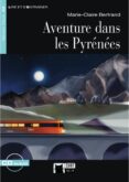 aventure dans les pyrénées. livre + cd-m. bertrand-9788468226217 aventure dans les pyrénées. livre + cd-m. bertrand-9788468226217