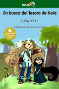 en busca del tesoro de kola-edna lopez-9788468301617 en busca del tesoro de kola-edna lopez-9788468301617