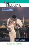 el hijo del francés (ebook)-lynne graham-9788468706917 el hijo del francés (ebook)-lynne graham-9788468706917