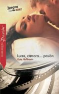 luces, cámara... pasión (ebook)-kate hoffmann-9788468718217 luces, cámara... pasión (ebook)-kate hoffmann-9788468718217