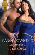 encadenada a un bárbaro (ebook)-carol townend-9788468731117 encadenada a un bárbaro (ebook)-carol townend-9788468731117