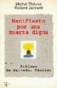 manifiesto por una muerte digna-roland jaccard-9788472452817 manifiesto por una muerte digna-roland jaccard-9788472452817