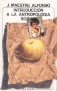 introduccion a la antropologia social-juan maestre alfonso-9788473396417 introduccion a la antropologia social-juan maestre alfonso-9788473396417