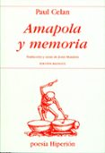 amapola y memoria-paul celan-9788475171517 amapola y memoria-paul celan-9788475171517
