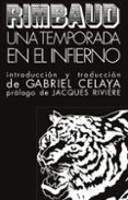 una temporada en el infierno-arthur rimbaud-9788475220017 una temporada en el infierno-arthur rimbaud-9788475220017