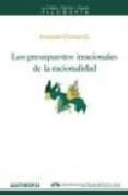 los presupuestos irracionales de la racionalidad-armando cintora g.-9788476587317 los presupuestos irracionales de la racionalidad-armando cintora g.-9788476587317