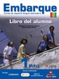 embarque 1: libro del alumno-montserrat alonso cuenca-rocio prieto prieto-9788477119517 embarque 1: libro del alumno-montserrat alonso cuenca-rocio prieto prieto-9788477119517