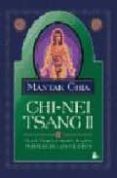 chi-nei tsang ii: masaje chi de los organos internos-mantak chia-9788478083817 chi-nei tsang ii: masaje chi de los organos internos-mantak chia-9788478083817