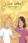 ¡que calor!: lletra cursiva-montserrat marti solanes-rosa maria giro murtro-9788478873517 ¡que calor!: lletra cursiva-montserrat marti solanes-rosa maria giro murtro-9788478873517