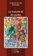 la traicion de los sueños (ebook)-9788478986217 la traicion de los sueños (ebook)-9788478986217