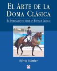el arte de la doma clasica-sylvia stainer-9788479026417 el arte de la doma clasica-sylvia stainer-9788479026417