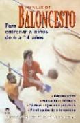 manual de baloncesto para entrenar a niños de 6 a 14 años-9788479027117 manual de baloncesto para entrenar a niños de 6 a 14 años-9788479027117